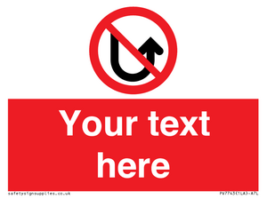 Custom prohibition No u turns